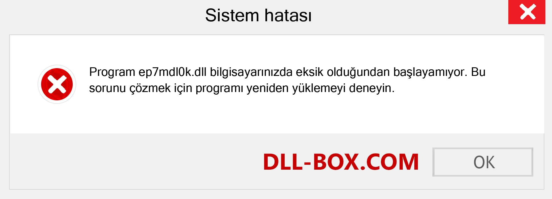 ep7mdl0k.dll dosyası eksik mi? Windows 7, 8, 10 için İndirin - Windows'ta ep7mdl0k dll Eksik Hatasını Düzeltin, fotoğraflar, resimler